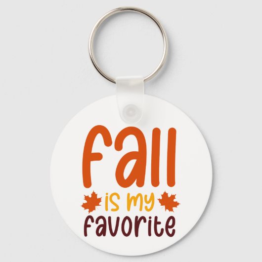 Fall Is My Favorite - Cozy Autumn Quote Design キーホルダー (正面)