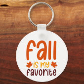 Fall Is My Favorite - Cozy Autumn Quote Design キーホルダー (正面)