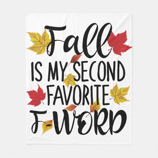 Fall is My Second Favorite F-Word フリースブランケット (正面)