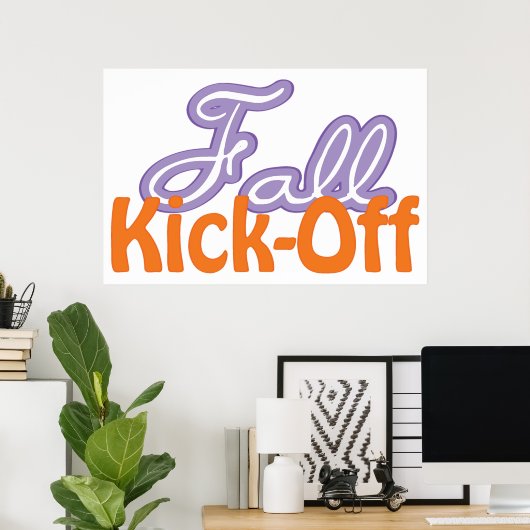 Fall Kick Off ポスター (ホームオフィス)
