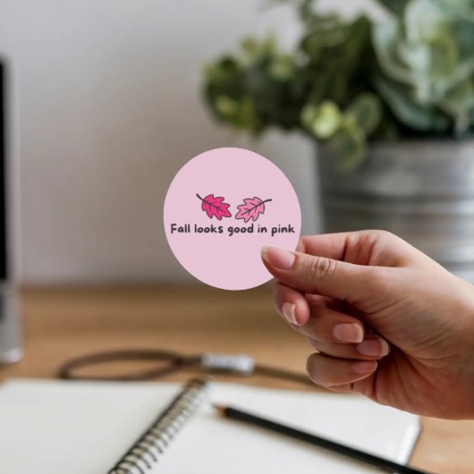 Fall Looks Good in Pink Sticker ラウンドシール