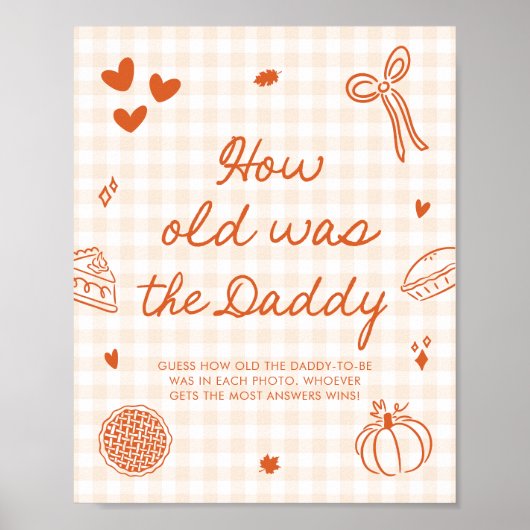 Fall Orange Gingham かわいいパイ お父さんは何歳でしたか ポスター (正面)