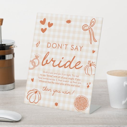 Fall Orange Gingham Hand Drawn Don't Say Bride 台座サイン (インサイチュ)