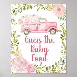 Fall Pink Pumpkin Truck Guess the Baby Food Sign ポスター