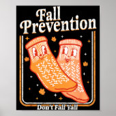Fall Prevention Don't Fall Y'all Physical Therapy  ポスター (正面)