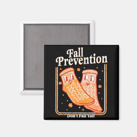 Fall Prevention Don't Fall Y'all Physical Therapy  マグネット (正面/裏面)