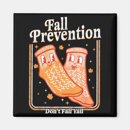 Fall Prevention Don't Fall Y'all Physical Therapy  マグネット (正面)