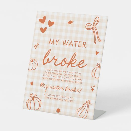 Fall Pumpkin My Water Broke ベビーシャワーゲーム 台座サイン (正面)