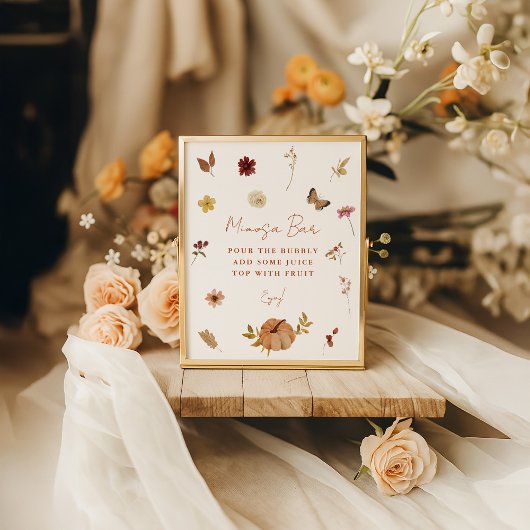 Fall Pumpkin Wildflower Mimosa Bar Sign ポスター