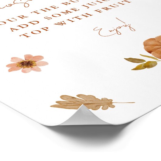 Fall Pumpkin Wildflower Mimosa Bar Sign  ポスター (角)