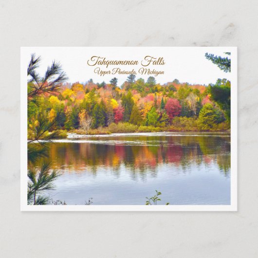 "FALL REFLECTIONS AT TAHQUAMENON FALLS, MICHIGAN ポストカード (正面)
