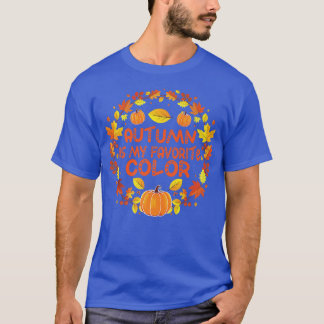 Fall Season Falling Leaves Autumn Is My Favorite C Tシャツ