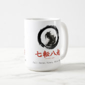 Fall Seven Times Rise Eight Zen Karate コーヒーマグカップ (正面右)