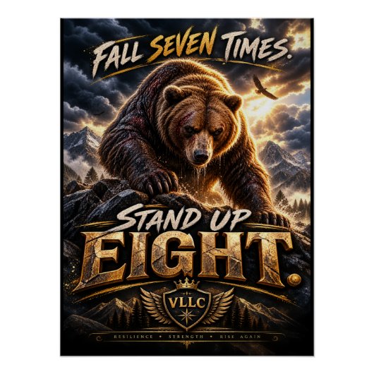 Fall Seven Times Stand Up Eight Grizzly Bear ポスター (正面)