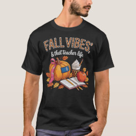 Fall Vibes & That Educator Life パンプキン感謝祭 Tシャツ