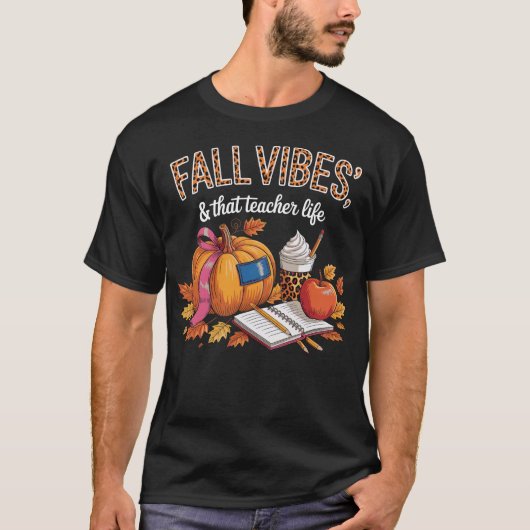 Fall Vibes & That Educator Life パンプキン感謝祭 Tシャツ (正面)