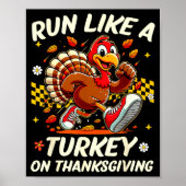 Fall Vibes Turkey Trot Run Like A Turkey On Thanks ポスター (正面)
