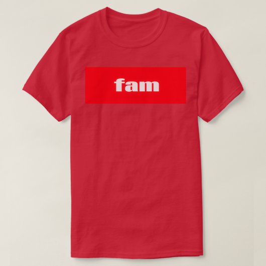 Fam Fabuous Family Words Millennials Use (3) Tシャツ (デザイン正面)