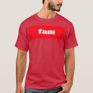Fam Fabuous Family Words Millennials Use (3) Tシャツ