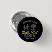 Families Are Built, Not Born Adoption Awareness  缶バッジ (正面&裏面)