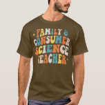 Family and Consumer Science FACS FCS先生戻る Tシャツ<br><div class="desc">家族と消費者科学FACS FCS先生新学期- 3.家族と消費者科学先生のための素晴らしいティーおもしろい、消費者科学先生へのティー、学校の新年、新学期、学校の初日、またはその他の先生イベント家族と消費者科学先生のための素晴らしいティー</div>