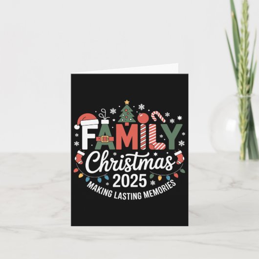 Family Christmas 2025 Making Lasting Memories Xmas カード (正面)