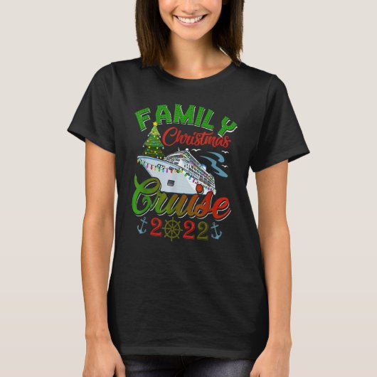 Family Christmas Cruise 2022 Cruising Christmas Tシャツ (正面)
