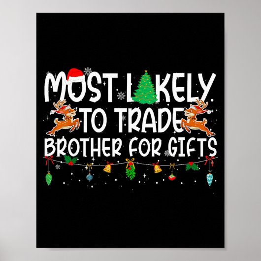 Family Christmas Xmas Most Likely To Trade Brother ポスター (正面)