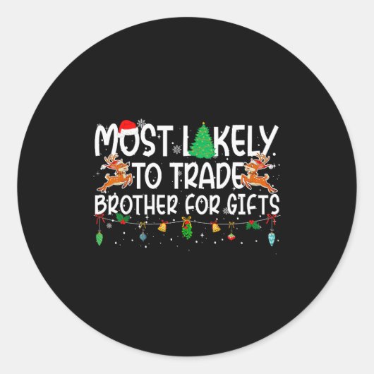Family Christmas Xmas Most Likely To Trade Brother ラウンドシール (正面)