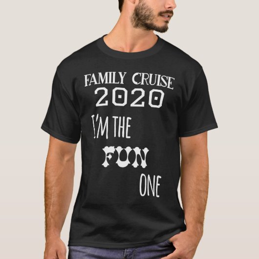 Family Cruise 2020 Matching  I'm The Fun One Tシャツ (正面)