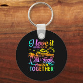Family Cruise 2026 I Love It When We're Cruisin' T キーホルダー (正面)