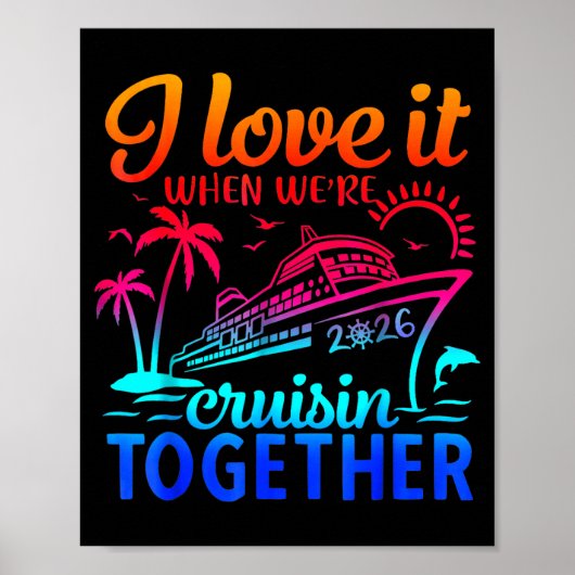Family Cruise 2026 I Love It When We're Cruisin' T ポスター (正面)