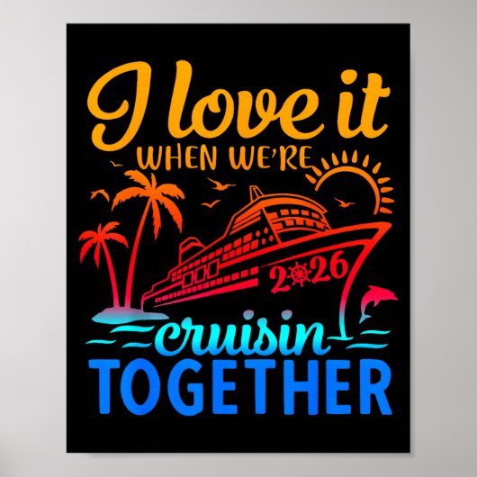 Family Cruise 2026 I Love It When We're Cruisin' T ポスター (正面)