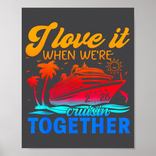 Family Cruise 2026 I Love It When We're Cruisin' T ポスター (正面)