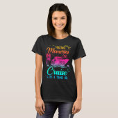 Family Cruise 2026 Making Memories One Cruise At A Tシャツ (正面フル)