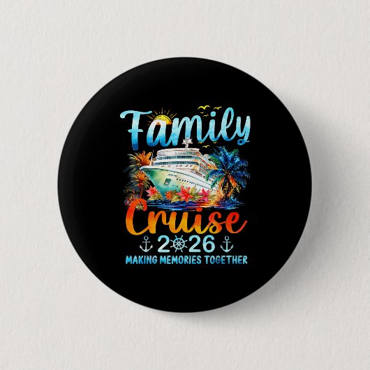 Family Cruise 2026 Making Memories Together Matchi 缶バッジ (正面)