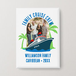 FAMILY CRUISE CREW Photo Destination Vacation 缶バッジ