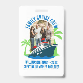 FAMILY CRUISE CREW Photo Holiday Travel バッジ
