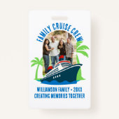 FAMILY CRUISE CREW Photo Holiday Travel バッジ (正面)
