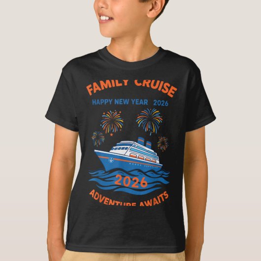 Family Cruise Happy New Year 2026 Adventure  Tシャツ (正面)