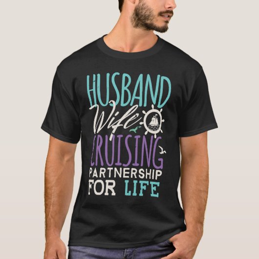 Family Cruise Vacation Husband Wife Cruising Coupl Tシャツ (正面)