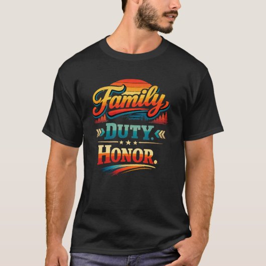 "Family, Duty, Honor" | Heritage & Legacy Tシャツ (正面)