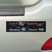 family, firearms, freedom and felines bumper stick バンパーステッカー (車上)