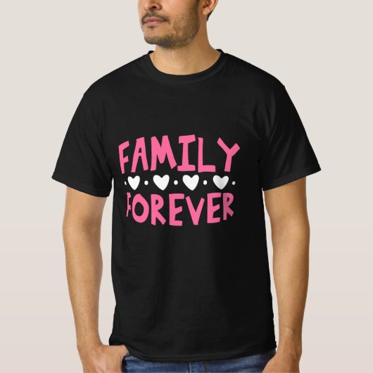 Family Forever Tシャツ (正面)