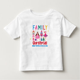 Family Group Funny Christmas , Nutcracker Ballet トドラーTシャツ