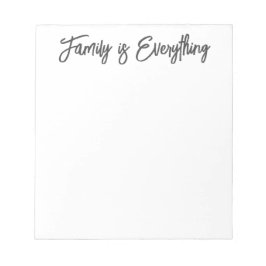 Family Is Everything モダン Script + Photo ノートパッド