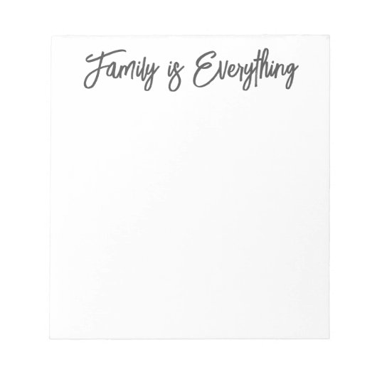 Family Is Everything モダン Script + Photo ノートパッド (正面)