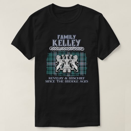 Family Kelley crestスコットランドのクランドスコティッシュスルナム Tシャツ (デザイン正面)