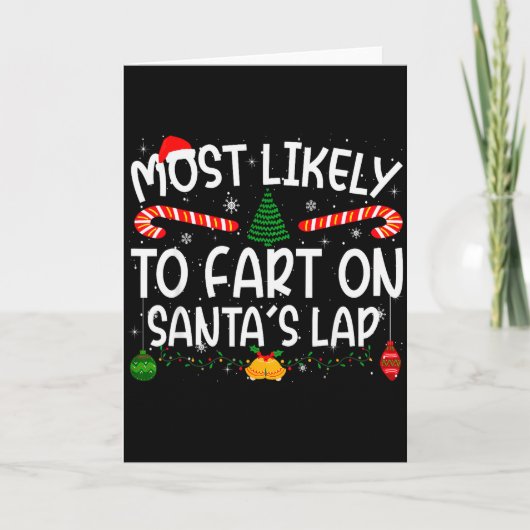 Family Matching Xmas Most Likely To Fart On Santa' カード (正面)