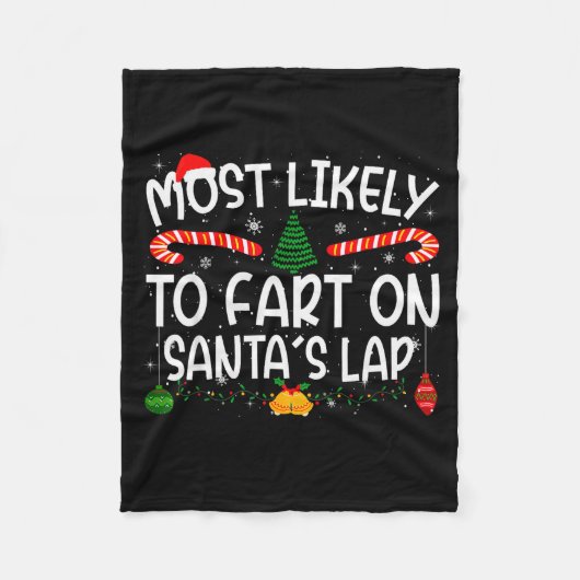 Family Matching Xmas Most Likely To Fart On Santa' フリースブランケット (正面)
